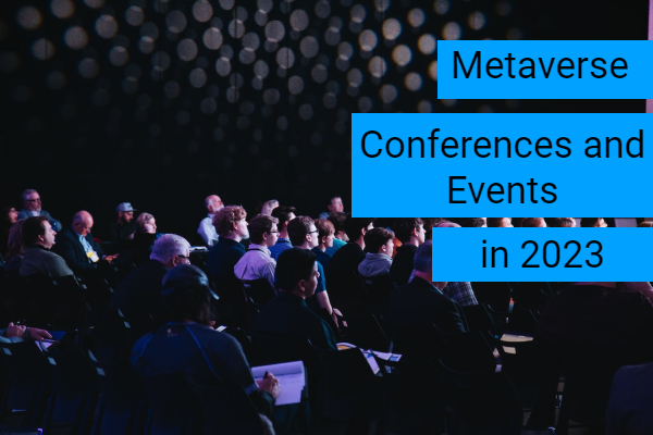 metaverse-conferences-and-events-in-2023