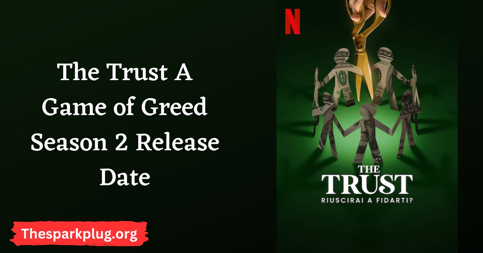 The Trust A Game of Greed Season 2 Release Date, Judges, Contestants, How to Participate, and Everything We Know
