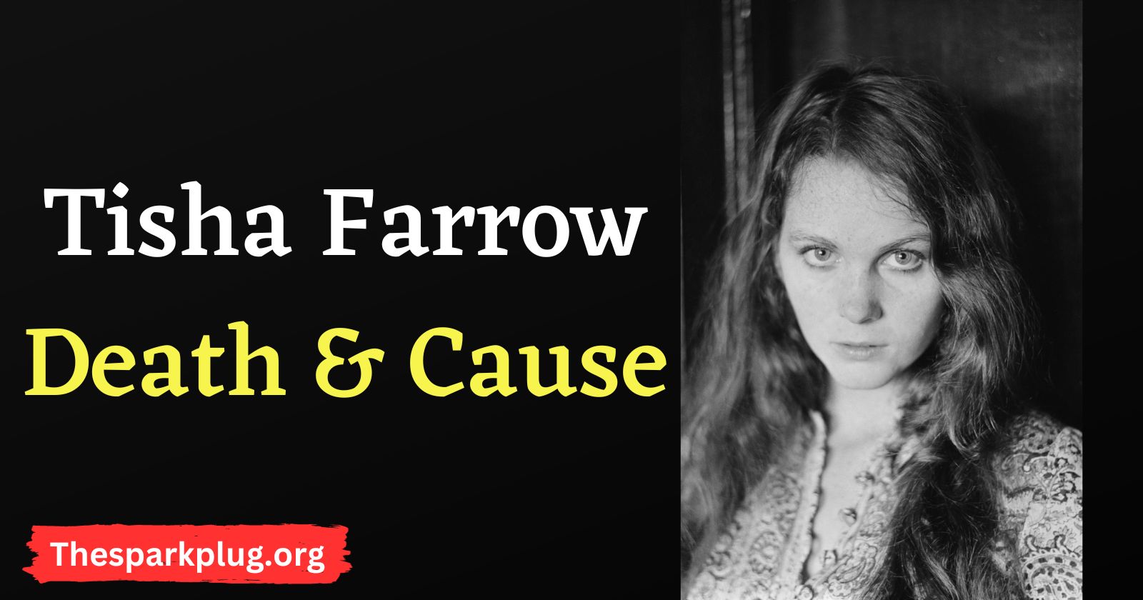 Tisa Farrow's Demise and Obituary: Mia Farrow's Younger Sister Passes Away at the Age of 72