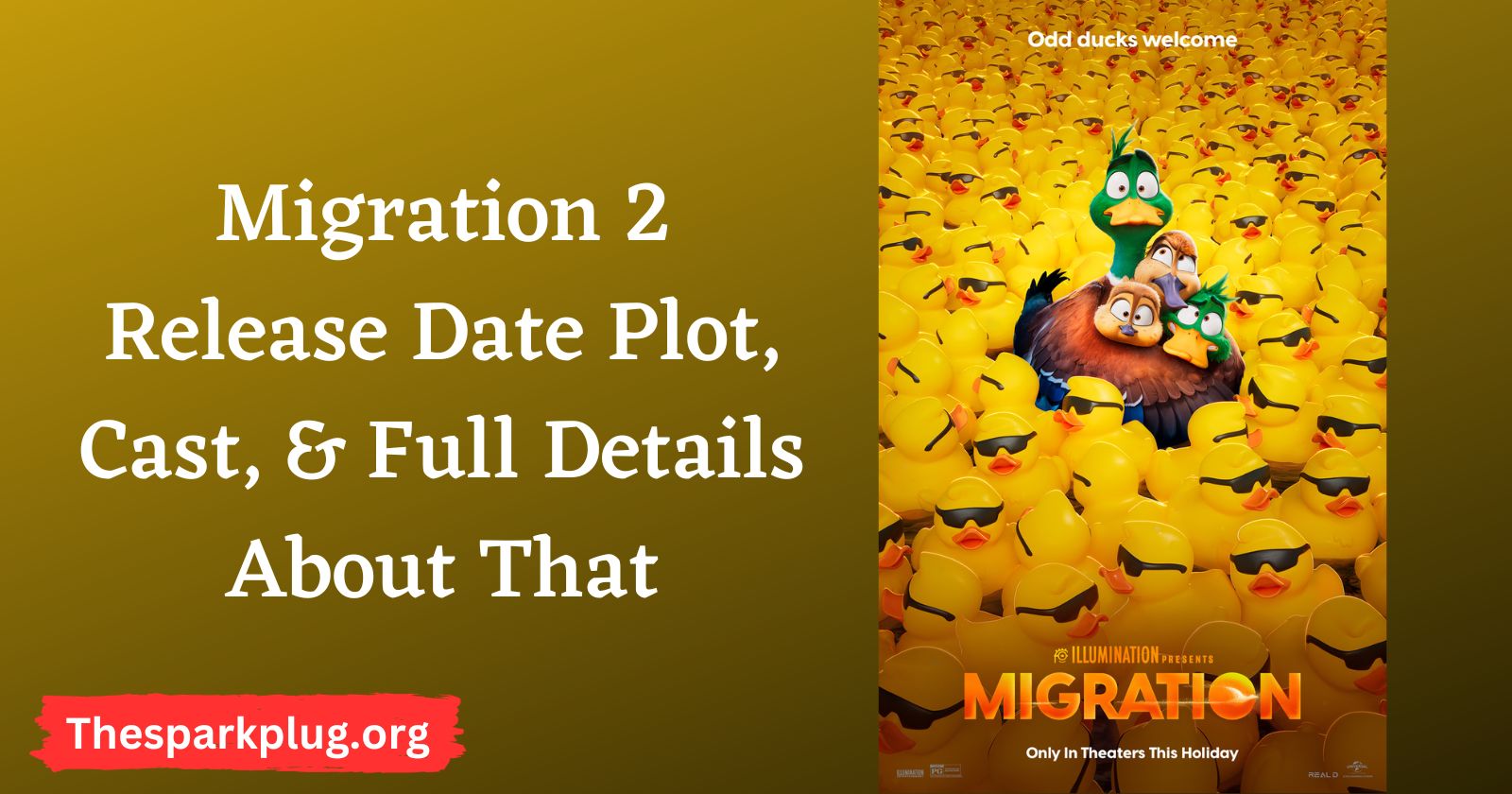 Will There Be A Migration 2 Release Date: Is It Coming Out? Plot, Cast, & Full Details About That